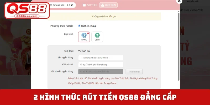 2 hình thức rút tiền QS88 đẳng cấp