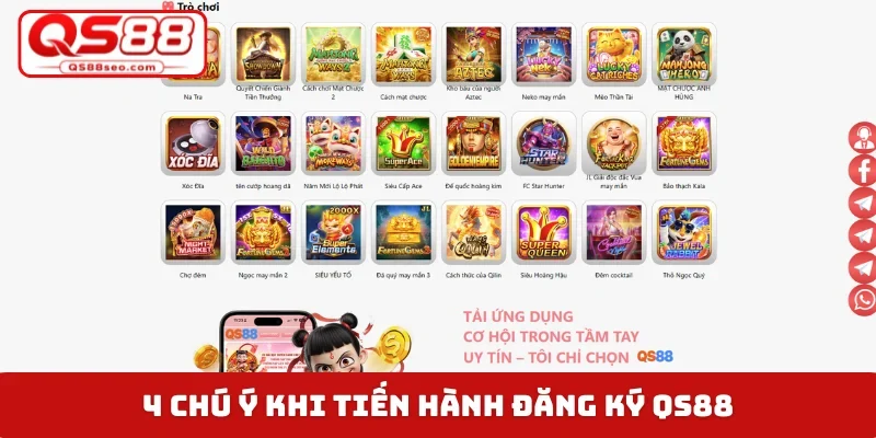 4 chú ý khi tiến hành đăng ký QS88