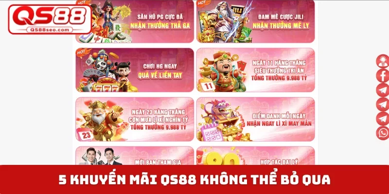 5 khuyến mãi QS88 không thể bỏ qua