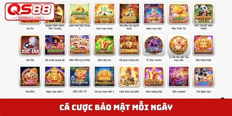Cá cược bảo mật mỗi ngày