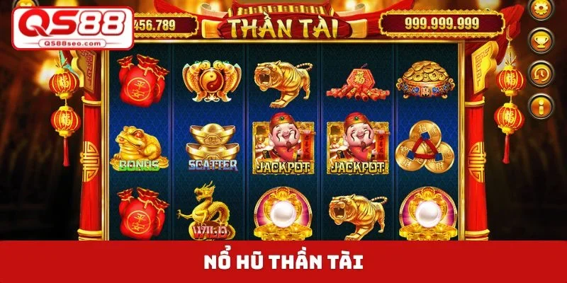 nỗ hũ thần tài