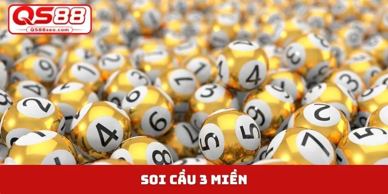 soi cầu 3 miền