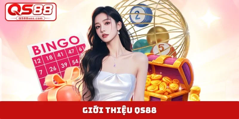 Giới thiệu QS88